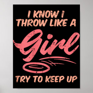 Throw Like Girl Disc Golf Cute Frisbee Golfing Gol Poster