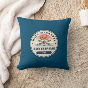 Throw Pillow - Holy Mackerel! Best Step-Dad Ever
