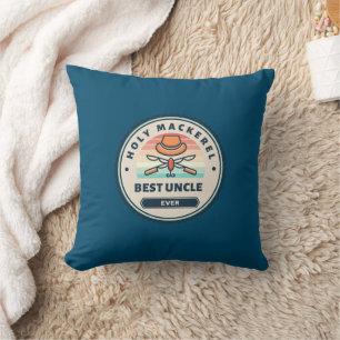 Throw Pillow - Holy Mackerel! Best Uncle Ever