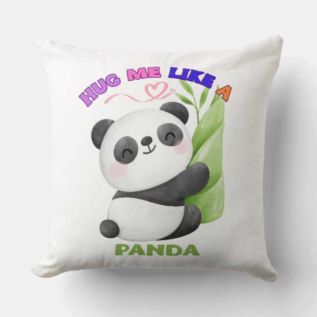 Throw Pillow – Hug Me Like a Panda 🐼 (Front)