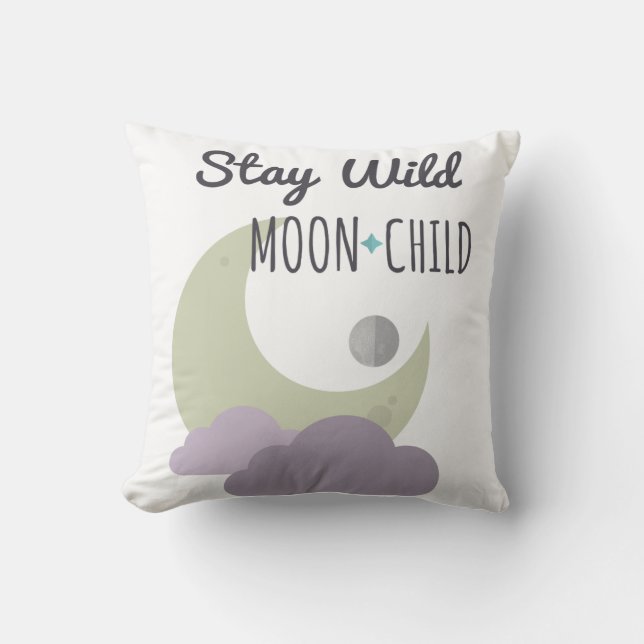 Throw Pillow - Stay Wild, Moon Child - Home Decor (Front)