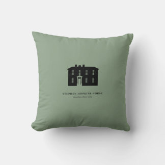 Throw Pillow — Stephen Hopkins House