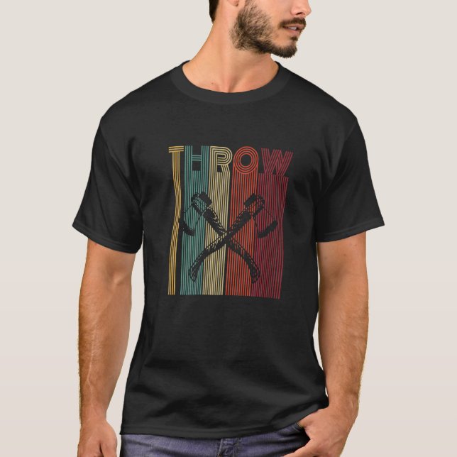 Throw Quote For Your Axe Throwing Buddy T-Shirt (Front)