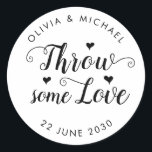Throw Some Love Confetti Wedding Favour Script Classic Round Sticker<br><div class="desc">A Classic Black Confetti Favour Wedding Label Sticker featuring "Throw Some Love" in a rustic modern elegant font calligraphy and heart accents. 
You can easily personalised it with your names and wedding date.</div>