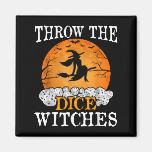 Throw The Dice Witches Bunco Party  Magnet