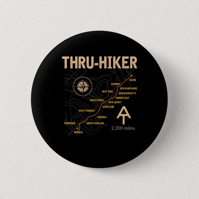 Thruh Hiker Appalachian Trail Hiking  6 Cm Round Badge (Front)