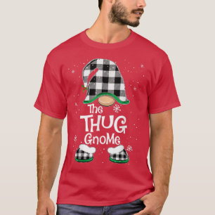 Thug Gnome Buffalo Plaid Matching Family Christmas T-Shirt