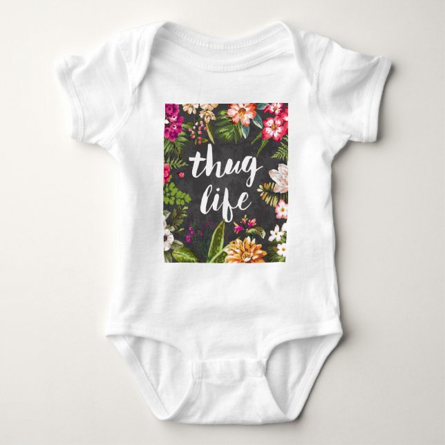 Thug life baby bodysuit (Front)