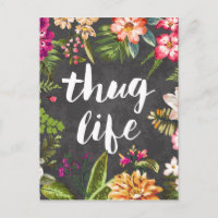 Thug life