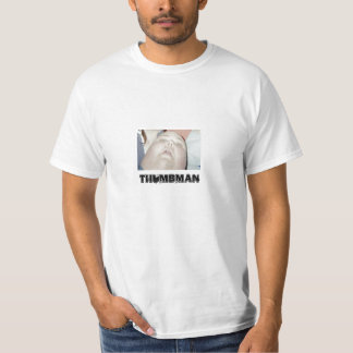 THUMBMAN T-Shirt