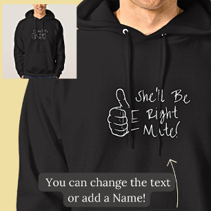 Thumbs Up She'll Be Right Mate on Black Hoodie