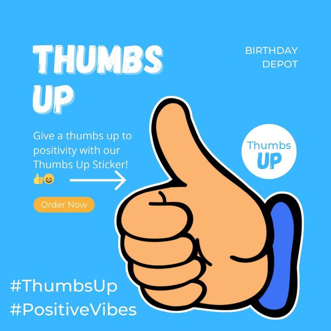 Thumbs Up Sticker ("Give a thumbs up to positivity with our Thumbs Up Sticker! 👍😄")