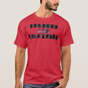 Thunder and Lightning T-Shirt