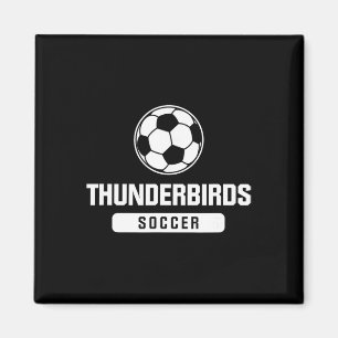 Thunderbirds Soccer For Elementary, Middle, And Hi Magnet