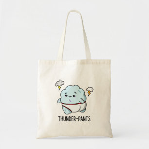 Thunderpants Cute Cloud Weather Pun Tote Bag
