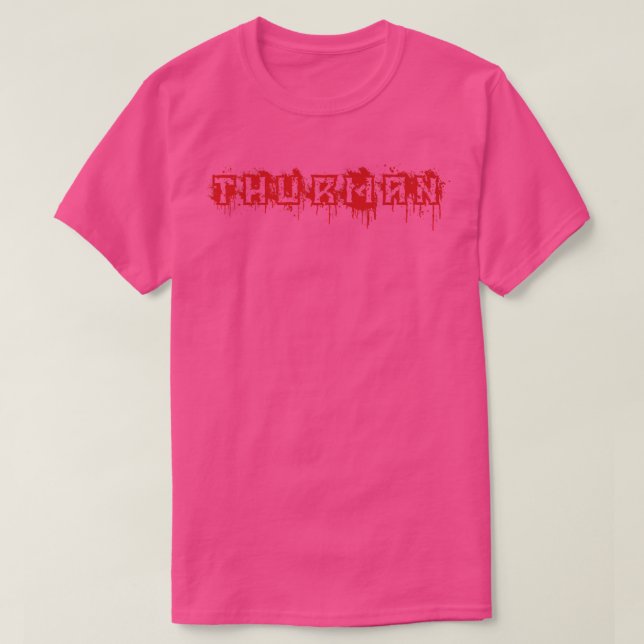 Thurman - First Name Halloween Costume Personalize T-Shirt (Design Front)