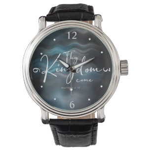 Thy Kingdom Come Modern Script Bible Verse Watch