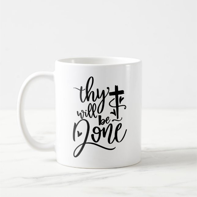 Thy Will Be Done Bible Verse Modern Christian Coffee Mug (Left)