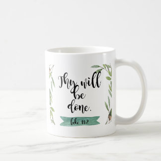 Thy will be done coffee mug