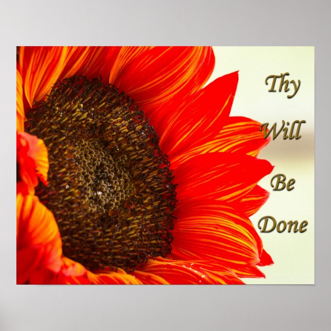 Thy Will Be Done Sunflower Poster (Front)