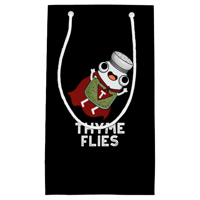 Thyme Flies Funny Herb Pun Dark BG Small Gift Bag (Front)