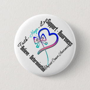 Thyroid Cancer Faith Hope Love Butterfly 6 Cm Round Badge