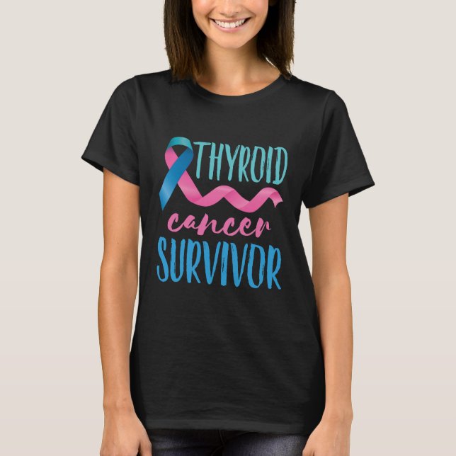 Thyroid Cancer Survivor T-Shirt (Front)
