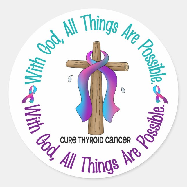 Thyroid Cancer WITH GOD CROSS Classic Round Sticker (Front)