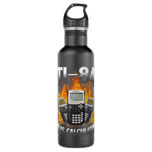 Ti-84 Plus Calculator Funny Math Teacher 710 Ml Water Bottle