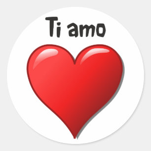 Ti amo - I love you in Italian Classic Round Sticker
