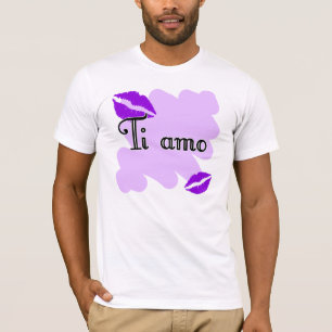 Ti amo - Italian I love you T-Shirt