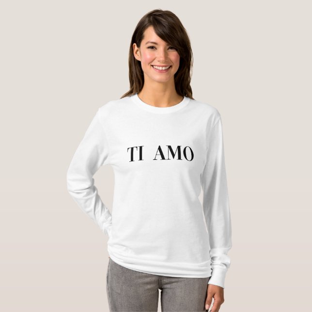 Ti amo italian language lettering T-Shirt (Front Full)