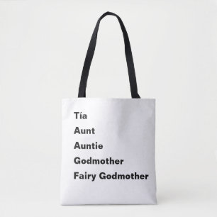 Tia Aunt Auntie Godmother Themed Tote Bag
