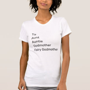 Tia, Aunt, Auntie themed Tshirt