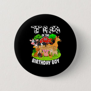Tia Of The Bday Boy Farm Animals Matching Farm The 6 Cm Round Badge