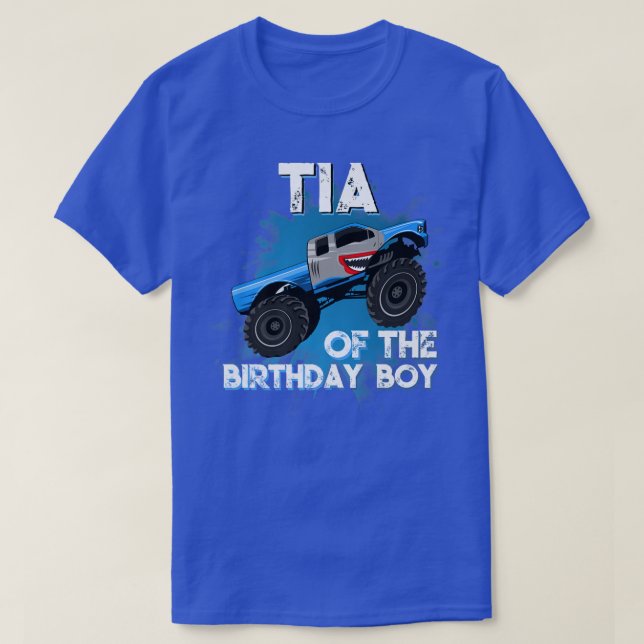 Tia Of The Birthday Boy Monster Truck Birthday Par T-Shirt (Design Front)