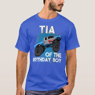 Tia Of The Birthday Boy Monster Truck Birthday Par T-Shirt