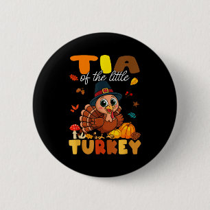 Tia Of The Little Turkey Thanksgiving Baby Shower 6 Cm Round Badge