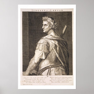 Tiberius Caesar (10 BC - 54 AD) Emperor of Rome 14 Poster