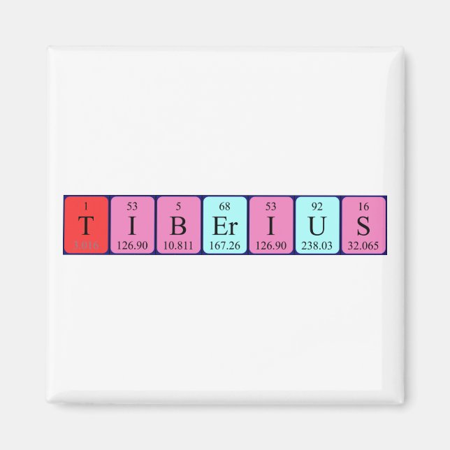 Tiberius periodic table name magnet (Front)