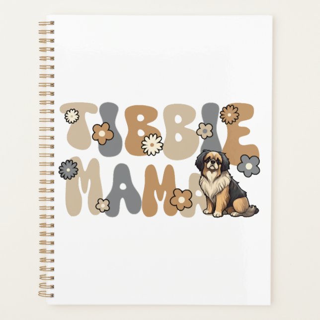 Tibetan Spaniel Groovy Tibbie Mama Planner (Front)