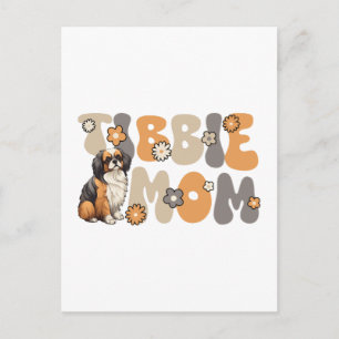 Tibetan Spaniel Groovy Tibbie Mum Postcard