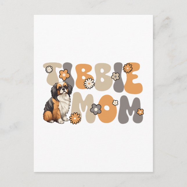 Tibetan Spaniel Groovy Tibbie Mum Postcard (Front)