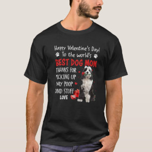 Tibetan Terrier Best Dog Mom Valentines Day Funny  T-Shirt