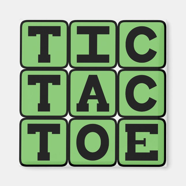 Tic-Tac-Toe, Game of X's and O's Magnet (Front)