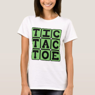 Tic-Tac-Toe, Game of X's and O's T-Shirt