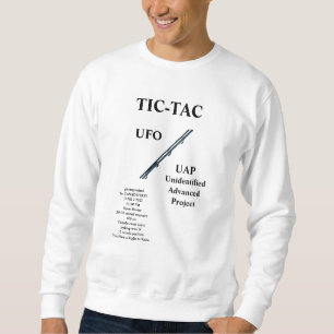 TIC-TAC UFO UAP SWEATSHIRT