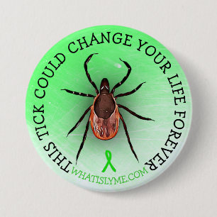 Tick Lyme Disease Awareness Button