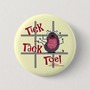 Tick Tack Toe! 6 Cm Round Badge