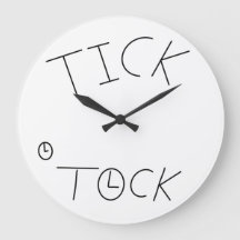 Tick tock